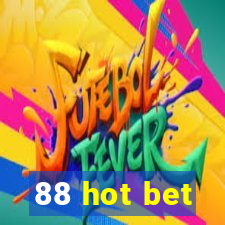 88 hot bet